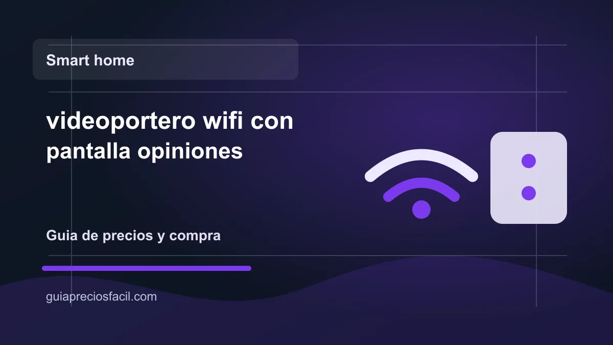 Imagen del articulo videoportero wifi con pantalla opiniones en Guia Precios Facil